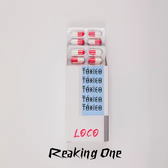 Loco by Reaking one