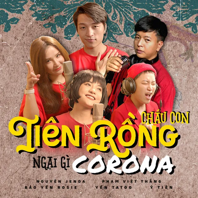 Cháu Con Tiên Rồng Ngại Gì Corona