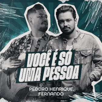 Você É Só uma Pessoa by Fernando Zor