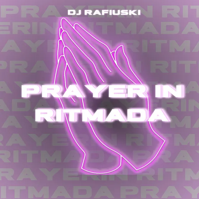 Prayer in Ritmada