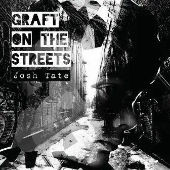 Graft on the Streets by Little T