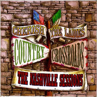 Country Crossroads by Cherish The Ladies