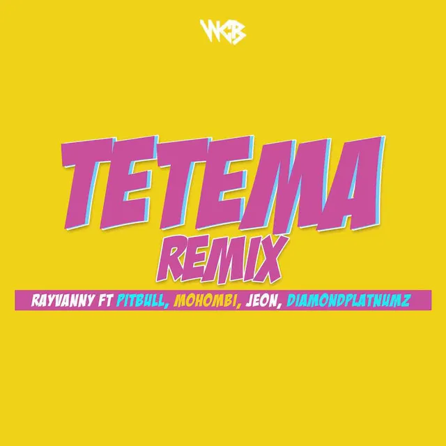 Tetema - Remix