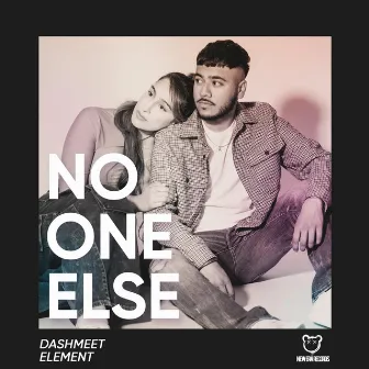 No One Else by Dashmeet