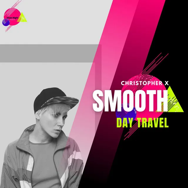 Smooth Day Travel - Original Mix