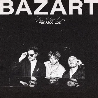 Van God Los by Bazart