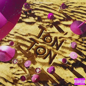 TON TON by Grelmos