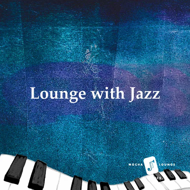 Lounge with Jazz