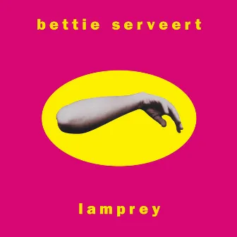 Lamprey by Bettie Serveert