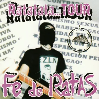 Ratatata… Tour (Live) by Fe de Ratas