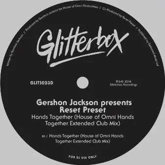 Hands Together (House of Omni Hands Together Extended Club Mix) by Gershon Jackson