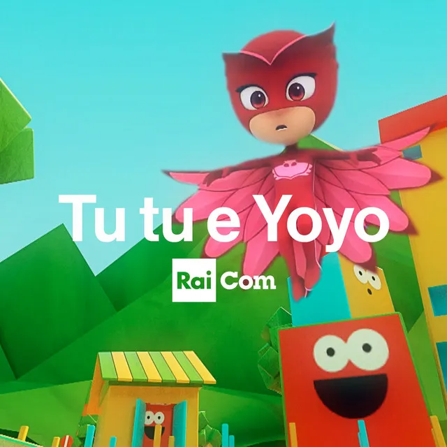 Tu tu e Yoyo