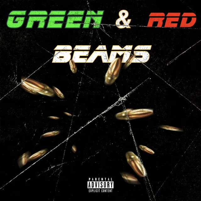 Green & Red Beams