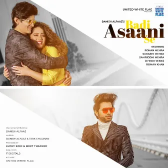 Badi Asaani Se by Danish Alfaaz