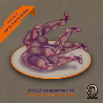 Self Involved Ep by Microesfera