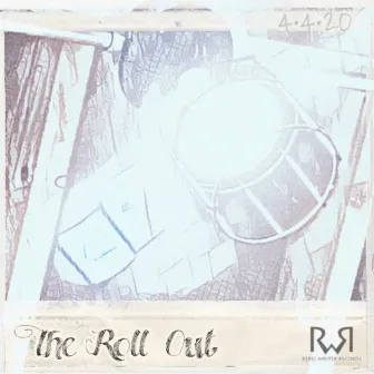 The Roll Out by Queezy