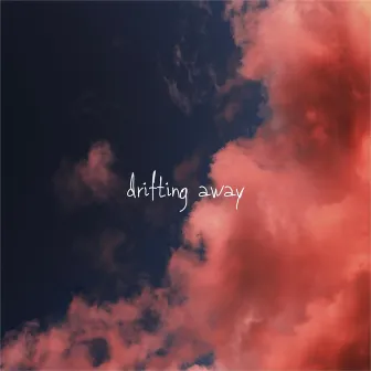 drifting away by Rudenote