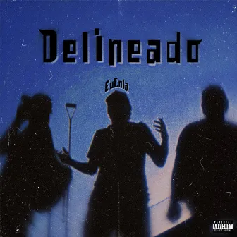 Delineado by EuCola