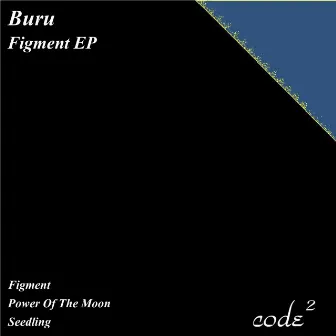 Figment EP (A Deep Journey) by Buru