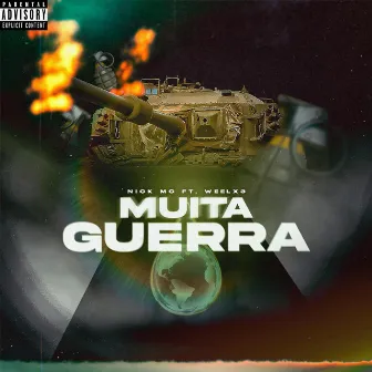 Muita Guerra by Nick MC