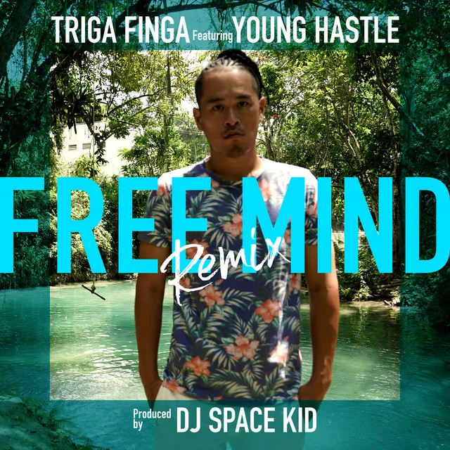 FREE MIND REMIX