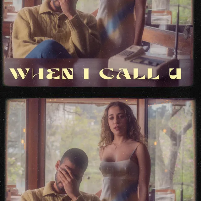 When I Call U