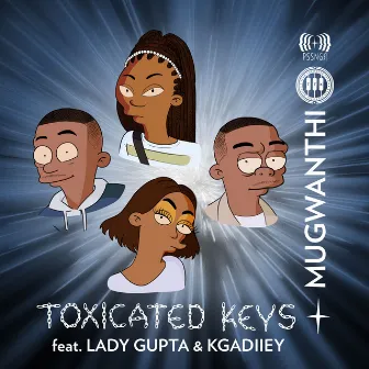 Mugwanthi by Toxicated Keys