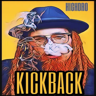 Kickback by HighDro