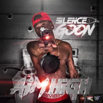 Aim High by Silence Da Goon