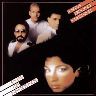 Eyes Of Innocence by Miami Sound Machine