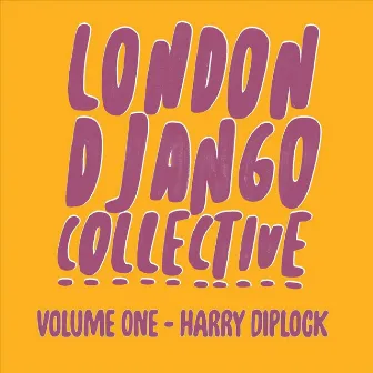 Harry Diplock, Vol. 1 by Harry Diplock