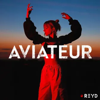 Aviateur by Reyd