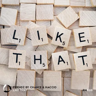 Like That by Maccio