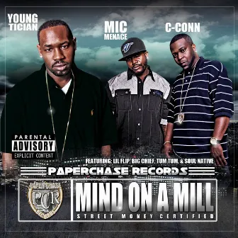 Mind On A Mill by Young Tician