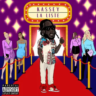 La Liste by Kassey