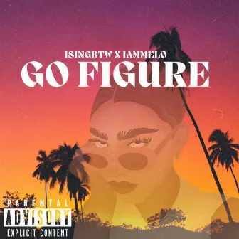 Go Figure by IAMMELO