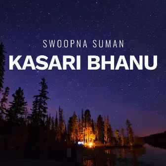 Kasari Bhanu by Swoopna Suman