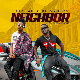 Neighbor by Jupitar