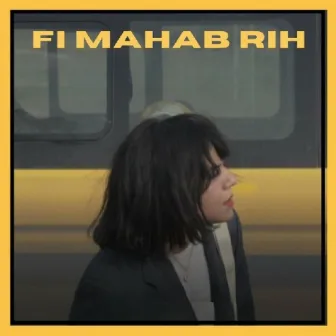 Fi Mahab Rih by Soudeni