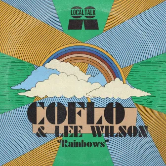 Rainbows by Coflo