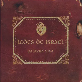 Palavra Viva by Leoes De Israel