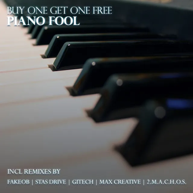 Piano Fool - FakeOb Remix