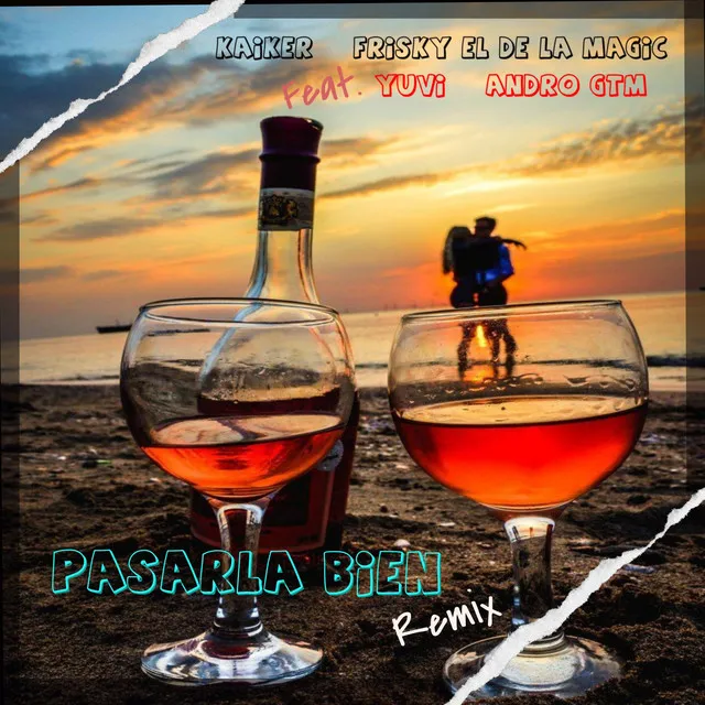 Pasarla Bien - Remix