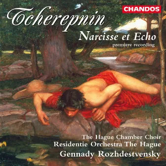 Tcherepnin: Narcisse et Echo, Op. 40 by Nikolai Tcherepnin