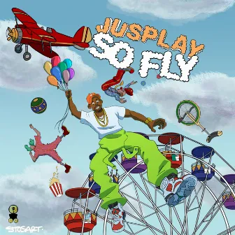 So Fly by JusPlay