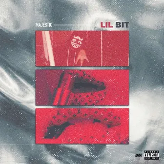 Lil Bit by Majestic Menace