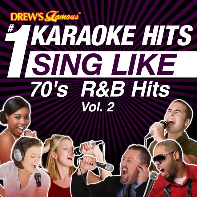 Drew's Famous #1 Karaoke Hits: Sing Like 70's R&B Hits, Vol. 2