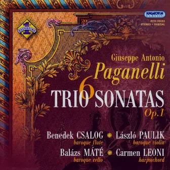 Paganelli: 6 Trio Sonatas, Op. 1 by László Paulik