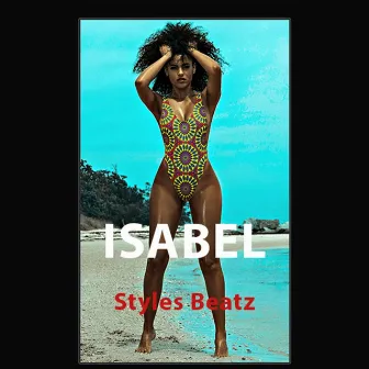 Isabel by Styles Beatz