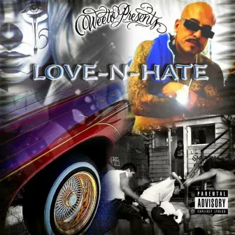 Love N Hate by Weeto